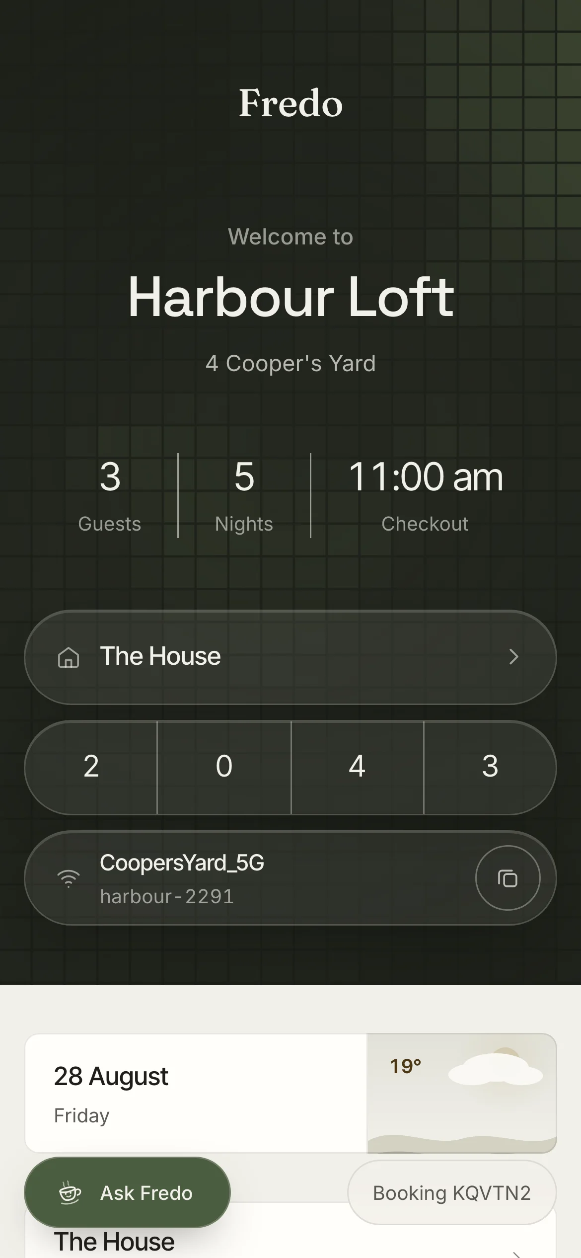 The Fredo guest app as a guest opens it: the property name, three guests, five nights, an eleven o’clock checkout, and under them the door code and the wifi.